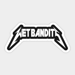 The Wet Bandits band shirt Sticker